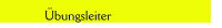 Übungsleiter
