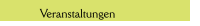 Veranstaltungen